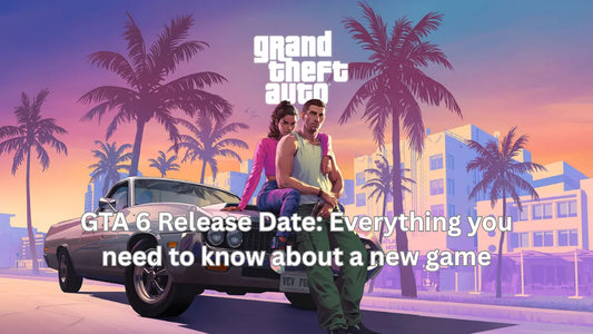 GTA 6 Release Date: Everything you need to know about a new game