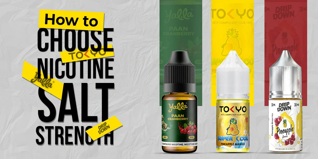 How to Choose Nicotine Salt StrengtNicotine Salt Strength Guide 2026 | Best mg for Pod Vapes | Vapes Direct PKh: The Complete 2026 Guide for Pakistani Vapers How to Choose Nicotine Salt StrengtNicotine Salt Strength Guide 2026 | Best mg for Pod Vapes | Vapes Direct PKh: The Complete 2026 Guide for Pakistani Vapers