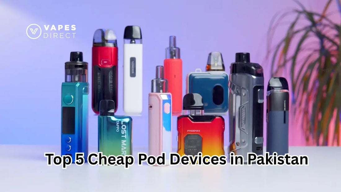 e zigarette 25000 züge Top 5 Cheap Pod Devices in Pakistan – Vapes Direct