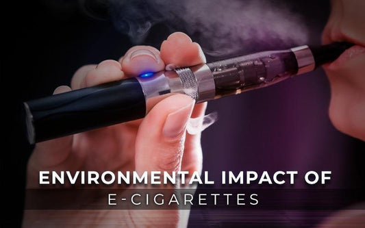 Environmental Impact Of E-Cigarettes