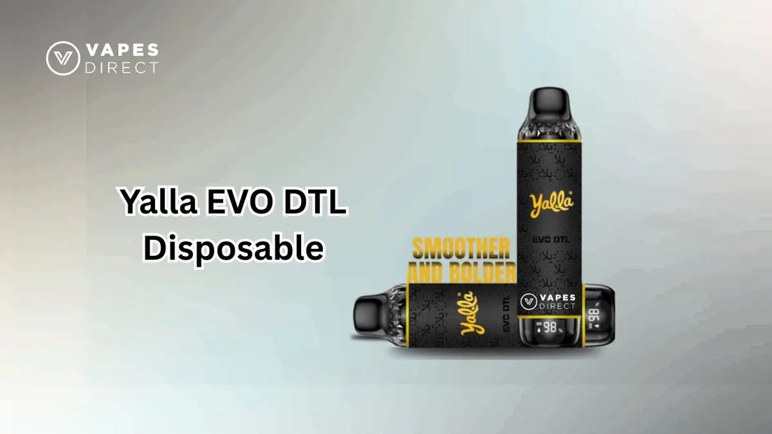 Yalla EVO DTL Disposable Vapes Direct Yalla EVO DTL Disposable Vapes Direct