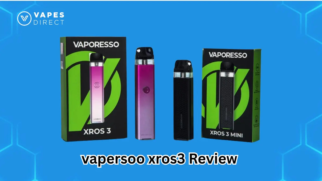Vaporesso Xros3 Review
