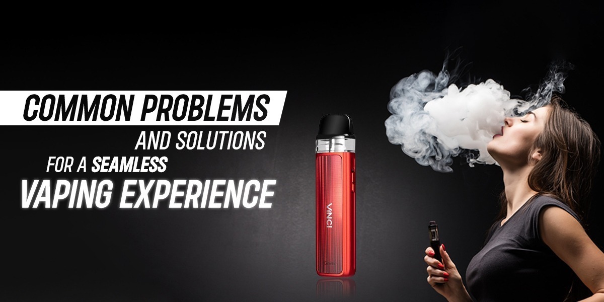 Vaping issues and solutions